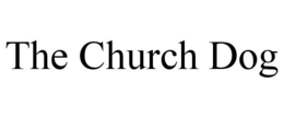 CHURCH DOG trademark