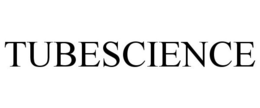 TUBESCIENCE trademark