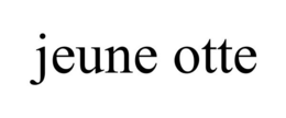 JEUNE OTTE trademark