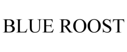 BLUE ROOST trademark
