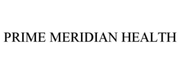 PRIME MERIDIAN HEALTH trademark