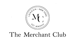 THE MERCHANT CLUB LONDON · NEW YORK EST. MC MMXVIII trademark