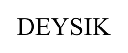DEYSIK trademark