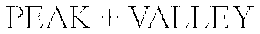 PEAK + VALLEY trademark