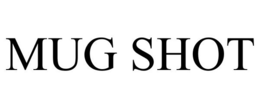 MUG SHOT trademark