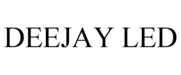DEEJAY LED trademark