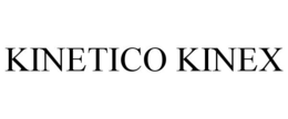 KINETICO KINEX trademark