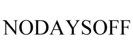 NODAYSOFF trademark