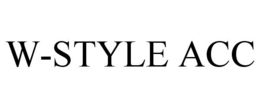 W-STYLE ACC trademark