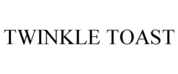 TWINKLE TOAST trademark