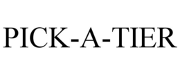 PICK-A-TIER trademark