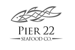 PIER 22 SEAFOOD CO. trademark