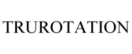 TRUROTATION trademark