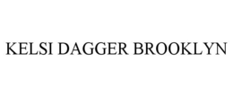 KELSI DAGGER BROOKLYN trademark