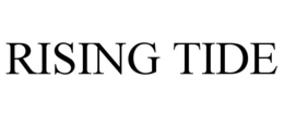 RISING TIDE trademark