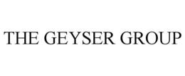 THE GEYSER GROUP trademark
