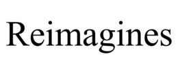 REIMAGINES trademark