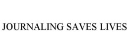 JOURNALING SAVES LIVES trademark