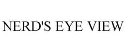 NERD'S EYE VIEW trademark