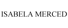 ISABELA MERCED trademark