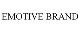 EMOTIVE BRAND trademark