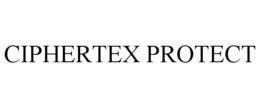 CIPHERTEX PROTECT trademark