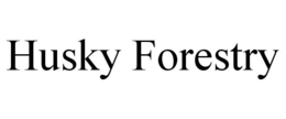 HUSKY FORESTRY trademark