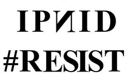IPNID #RESIST trademark