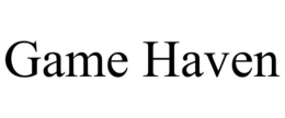 GAME HAVEN trademark
