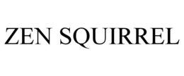 ZEN SQUIRREL trademark