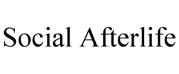 SOCIAL AFTERLIFE trademark