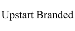 UPSTART BRANDED trademark