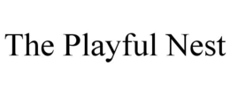 THE PLAYFUL NEST trademark