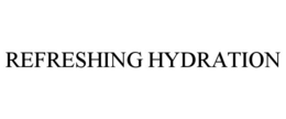REFRESHING HYDRATION trademark
