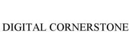DIGITAL CORNERSTONE trademark