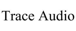 TRACE AUDIO trademark