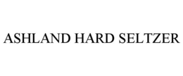 ASHLAND HARD SELTZER trademark