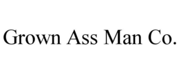 GROWN ASS MAN CO. trademark