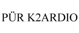 PÜR K2ARDIO trademark