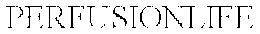 PERFUSIONLIFE trademark