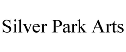 SILVER PARK ARTS trademark