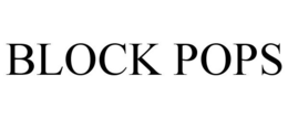 BLOCK POPS trademark