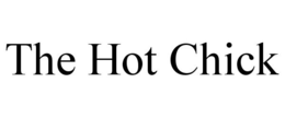 THE HOT CHICK trademark