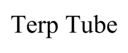 TERP TUBE trademark