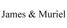 JAMES & MURIEL trademark