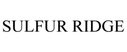 SULFUR RIDGE trademark