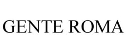 GENTE ROMA trademark