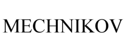MECHNIKOV trademark