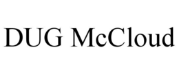 DUG MCCLOUD trademark