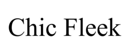CHIC FLEEK trademark